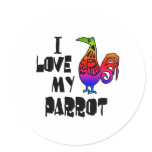 I Love My Parrot Stickers