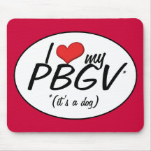 I Love My PBGV (It's a Dog) Mouse Pad