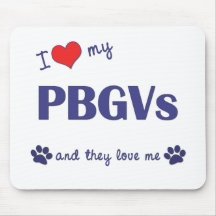I Love My PBGVs (Multiple Dogs) Mouse Pad