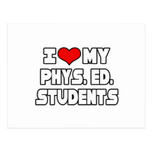 I Love My PE Students Postcards