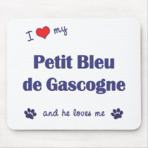 I Love My Petit Bleu de Gascogne (Male Dog) Mouse Pad