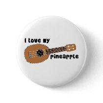 I Love My Pineapple Ukulele
