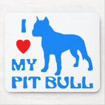 I Love My Pit Bull Mousepads
