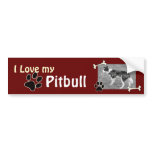 I love my Pitbull Bumper Sticker bumper stickers