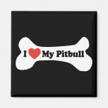 I Love My Pitbull - Dog Bone Magnets