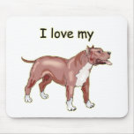 I Love My Pitbull mousepads