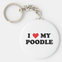 I Love My Poodle Keychain
