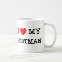I Love My POSTMAN Coffee Mug