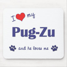 I Love My Pug-Zu (Male Dog) Mouse Pad