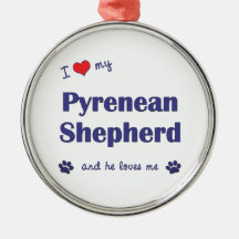 I Love My Pyrenean Shepherd (Male Dog) Christmas Ornament
