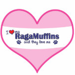 I Love My RagaMuffins (Multiple Cats) Acrylic Cut Out