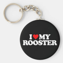 I LOVE MY ROOSTER KEYCHAIN