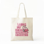 I Love My Rose Breasted Cockatoo Bag