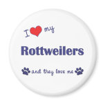 I Love My Rottweilers (Multiple Dogs) magnets