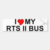 I Love My RTS-II Bus Bumper Stickers