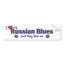 I Love My Russian Blues (Multiple Cats) Bumper Sticker