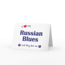 I Love My Russian Blues (Multiple Cats) Card