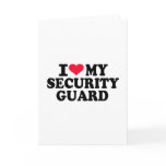 I love my Security Guard cards