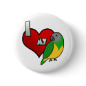 I Love my Senegal Parrot Button