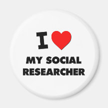 I love My Social Researcher Fridge Magnet