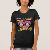 I Love My Soldier Penguin Style Tee Shirts