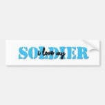 I love my solider bumper sticker