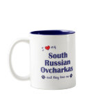 I Love My South Russian Ovcharkas (Multiple Dogs) mugs