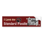 I love my Standard Poodle Bumper Sticker bumper stickers