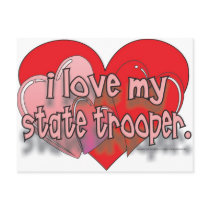 I LOVE MY STATE TROOPER POST CARDS