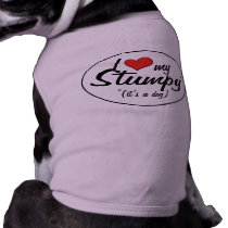 I Love My Stumpy (It's a Dog) Pet T-shirt
