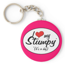I Love My Stumpy (It's a Dog) Keychains