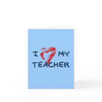 I LOVE MY TEACHER