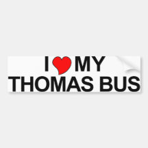 I Love My Thomas Bus Bumper Stickers