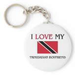 I Love My Trinidadian Boyfriend keychains