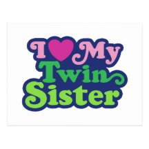 I Love My Twin Sister Postcard