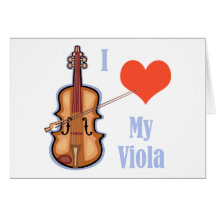 I Love My Viola Greeting Cards