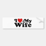 I Love My Wife Bumper Stickers