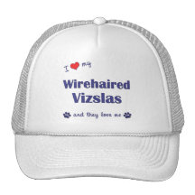 I Love My Wirehaired Vizslas (Multiple Dogs) Trucker Hats