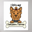I Love My Yorkshire Terrier posters