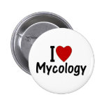 I Love Mycology Button