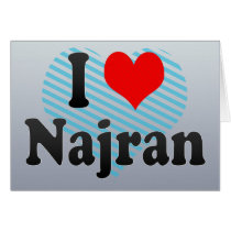 I Love Najran, Saudi Arabia Card
