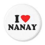 I Love Nanay magnets