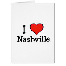 I Love Nashville Greeting Cards