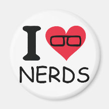 i love nerds magnet