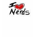 i love nerds t-shirts