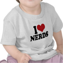 I Love nerds Tshirts