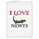 I Love Newts cards