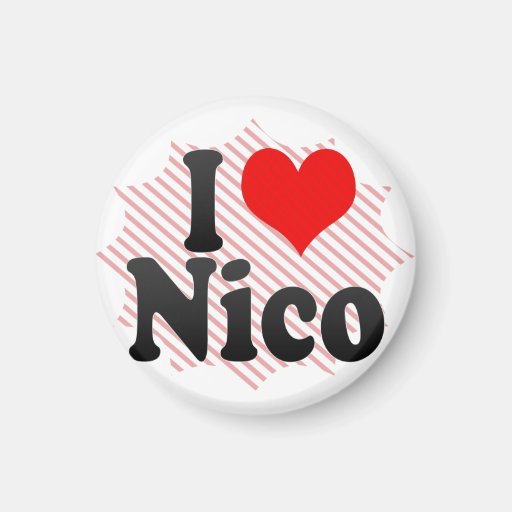 I love Nico Magnet