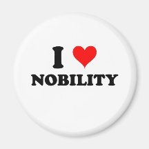 I Love Nobility Magnets