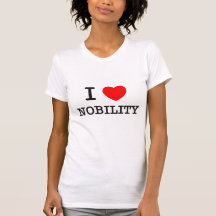 I Love Nobility T Shirt